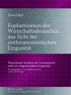 cover image of Euphemismen des Wirtschaftsdeutschen aus Sicht der anthropozentrischen Linguistik